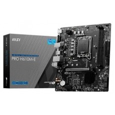 MSI PRO H610M-E Intel H610 LGA 1700 micro ATX (Espera 4 dias)